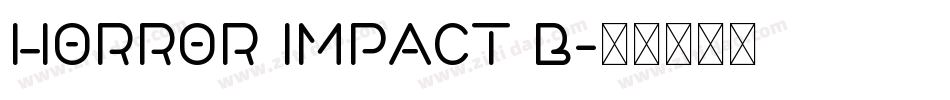Horror Impact B字体转换